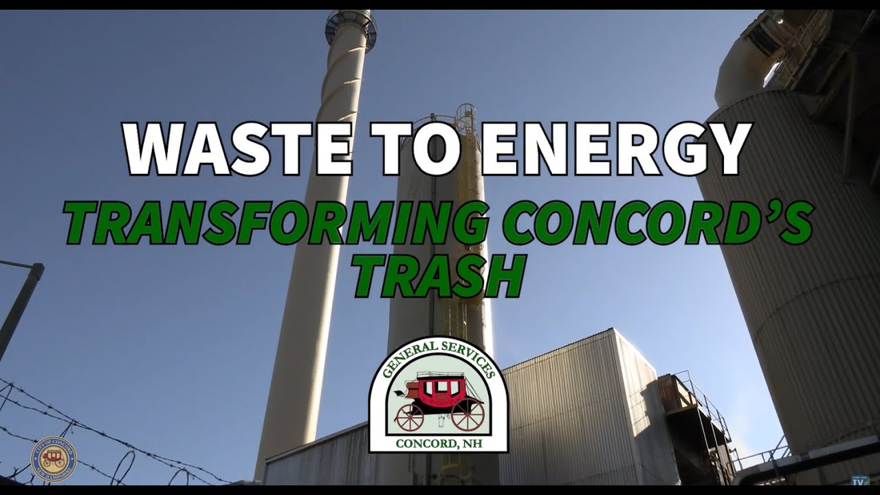 Waste to Energy: Transforming Concord's Trash