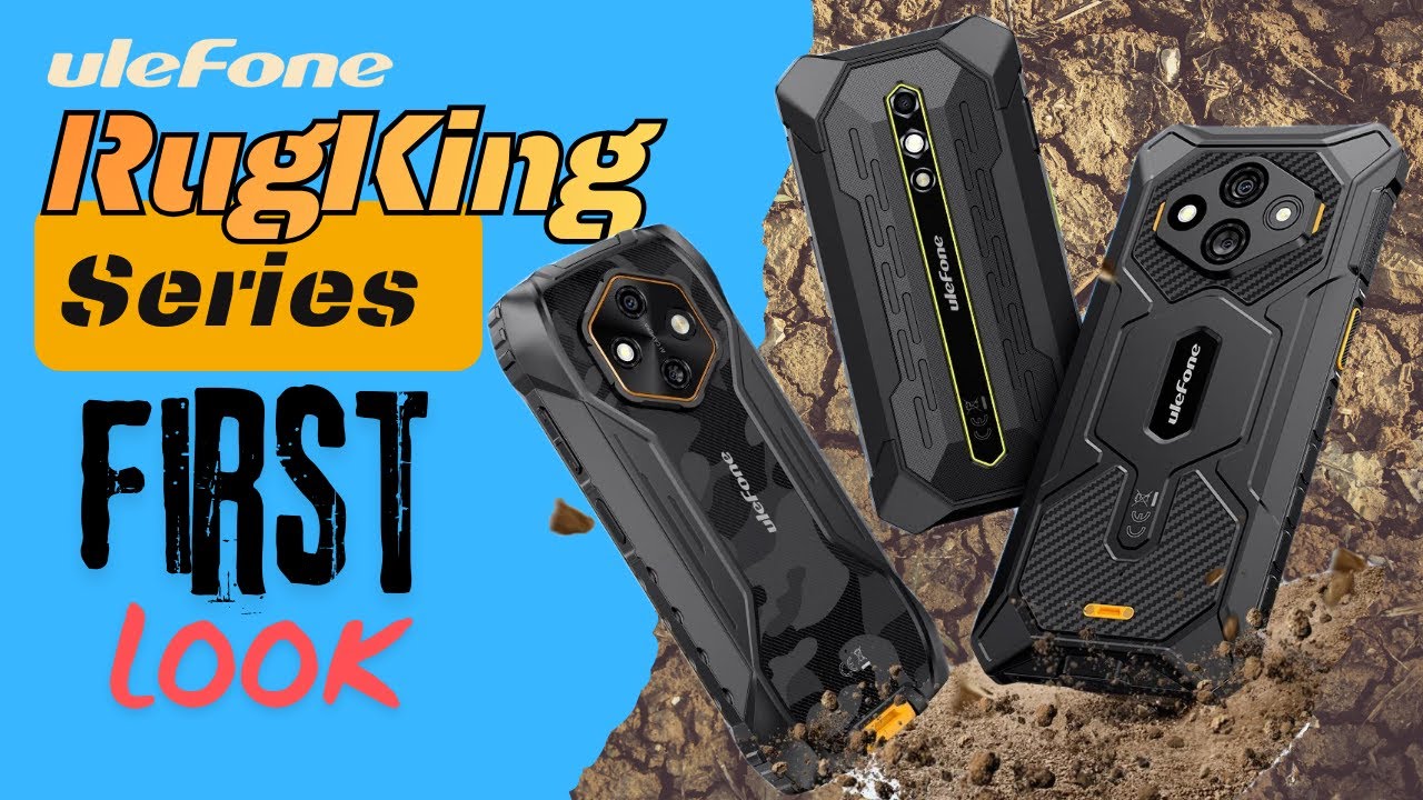 Ulefone RugKing 2 Pro, 3 Pro & 4 Pro – New Rugged Smartphones Announced!