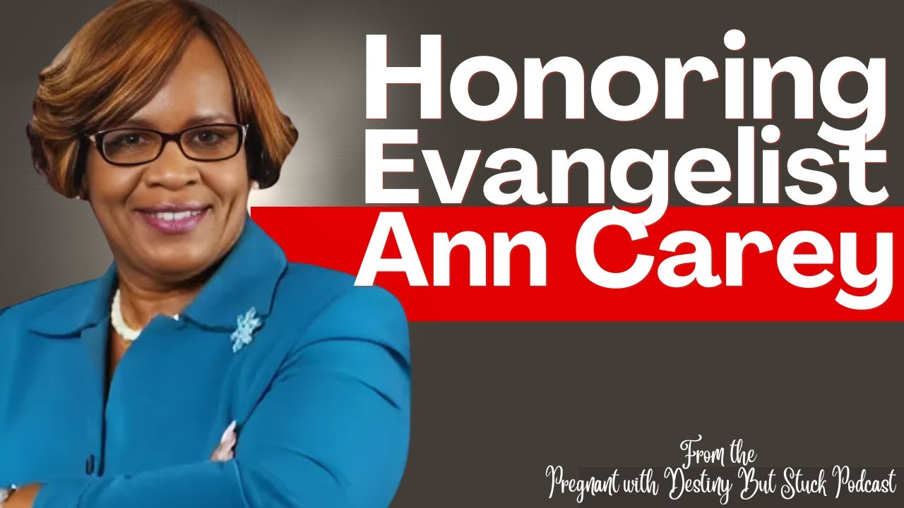 Honoring Evangelist Ann Maria Carey: Former co-host of 