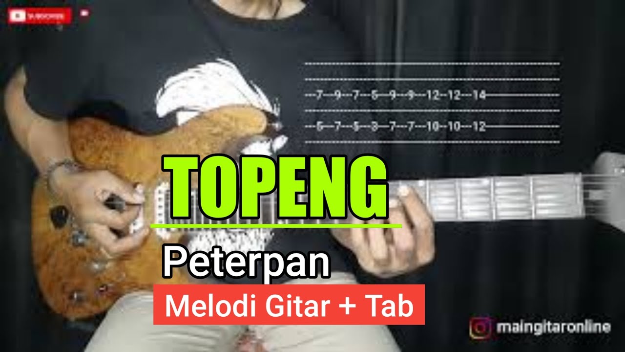 Melodi Gitar Topeng - Peterpan | Lengkap Tablature dan Backing Track
