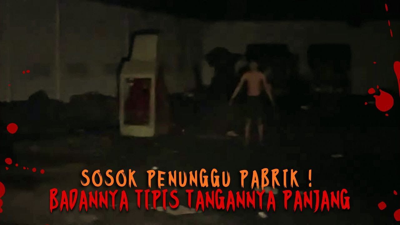 KE 2 PENJAGA PANIK MELIHAT PENAMPAKAN DI TEMPAT DIA JAGA | SETAN KAMPRET GW DIKUNCIIN