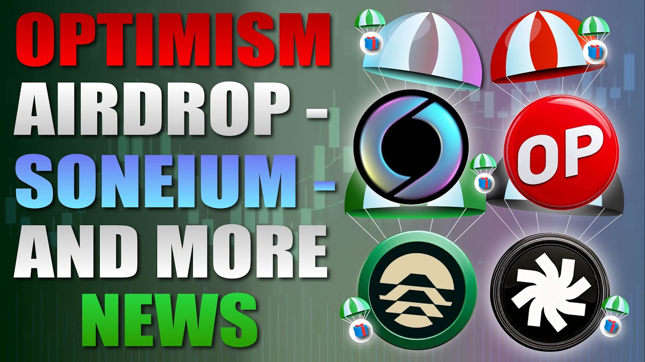 💥 Optimism Airdrop - Soneium And More Crypto Airdrop News 💥