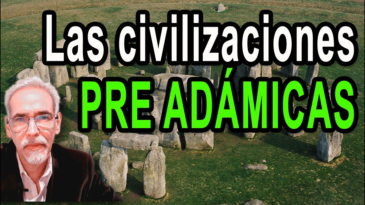 &iquest;Hubo humanos antes de Ad&aacute;n? El misterio de las civilizaciones pre-ad&aacute;micas