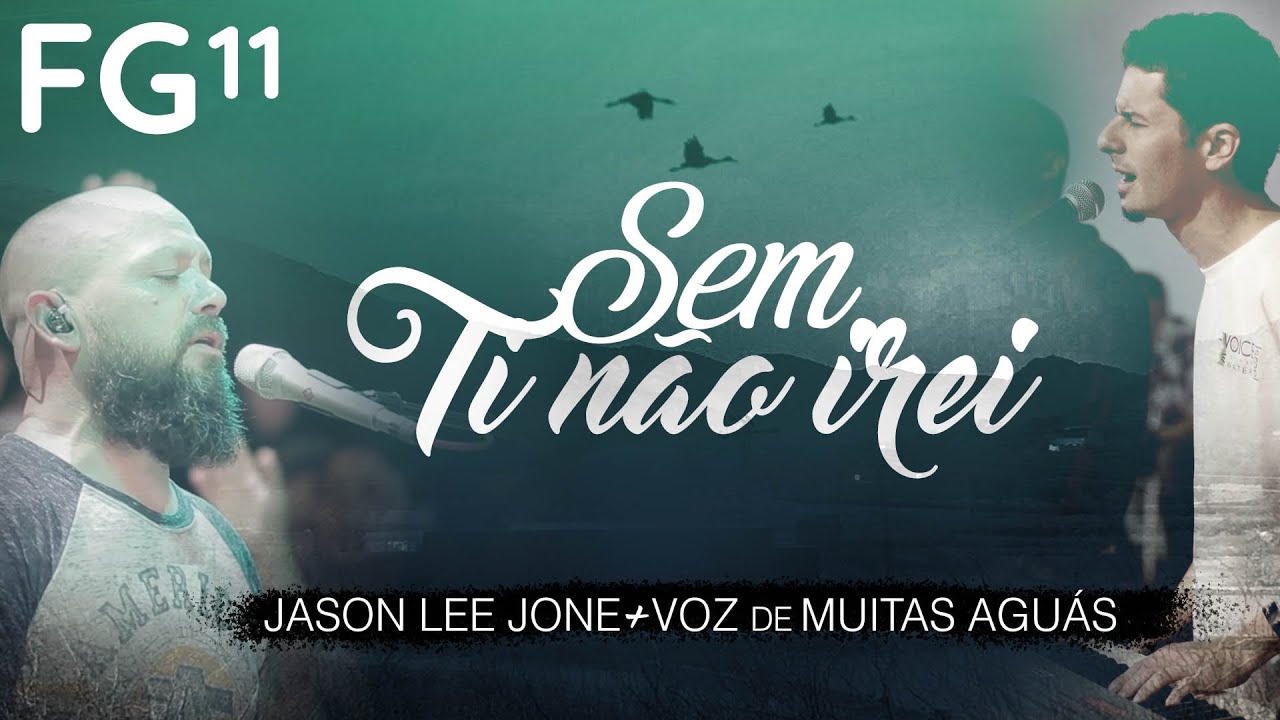 Sem Ti Não Irei - FG11
