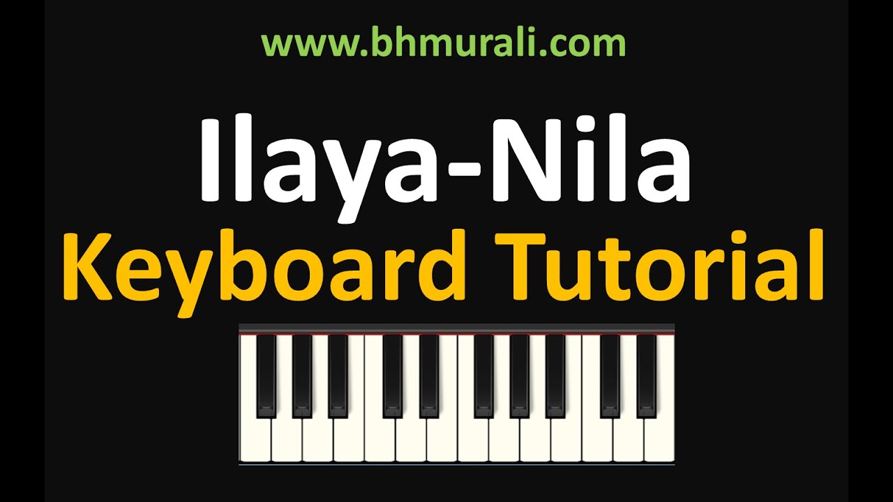 Learn Ilayaraja Songs on Keyboard - 
