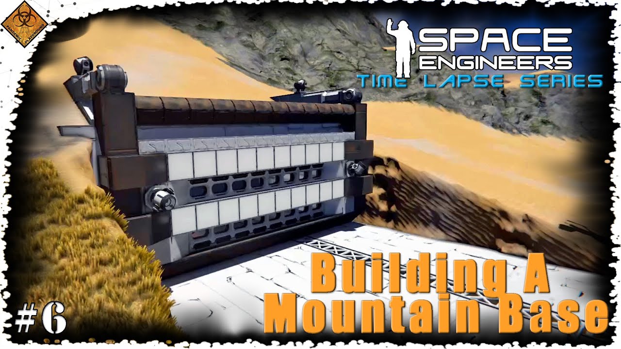 Space Engineers Time Lapse Series: Building A Mountain Base - Building The Hatch Door EP6