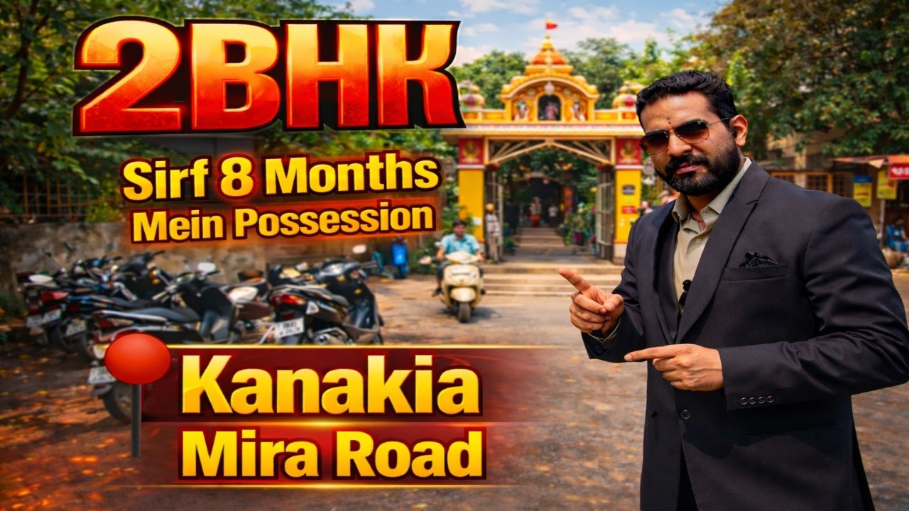 Kanakia, Mira Road Mein 2BHK – Wo Bhi Aapke Budget Mein Jaldi Karein, Mauka Haath Se Nikal Jayega
