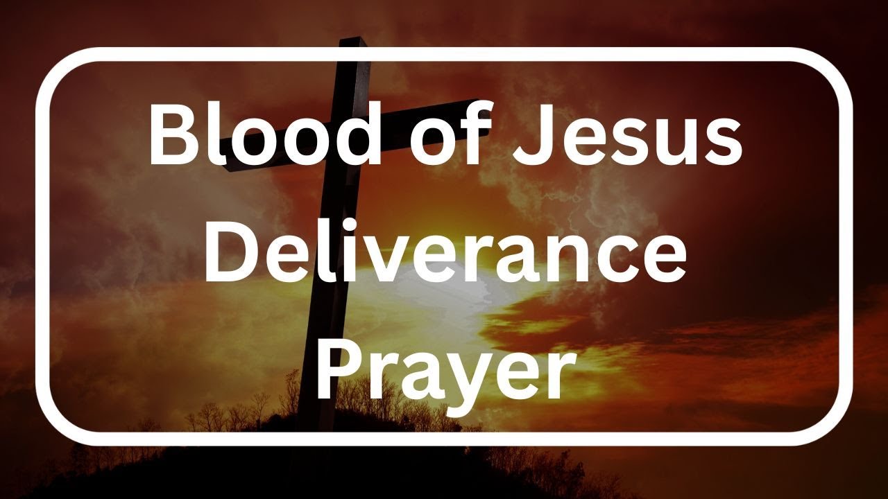 Prayer to Plead the Divine Blood of Jesus -Blood of Jesus Prayer