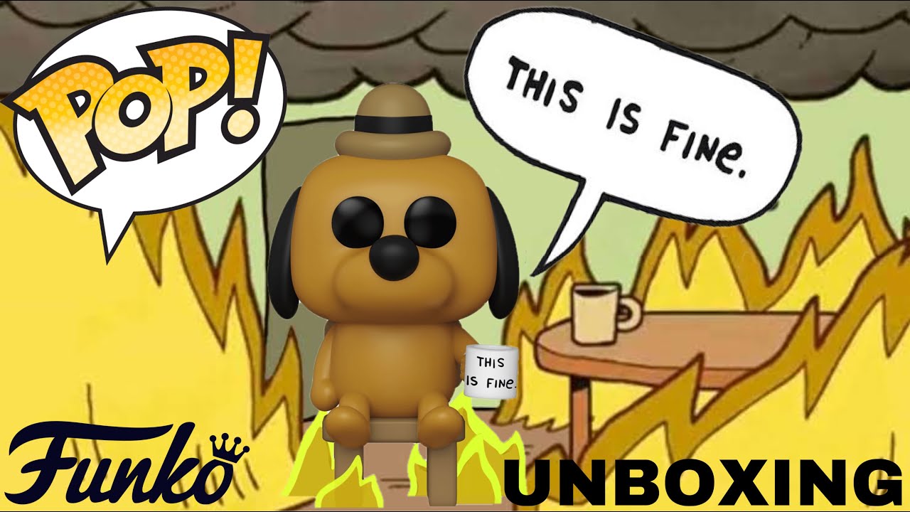 This Is Fine Dog Funko Pop Unboxing