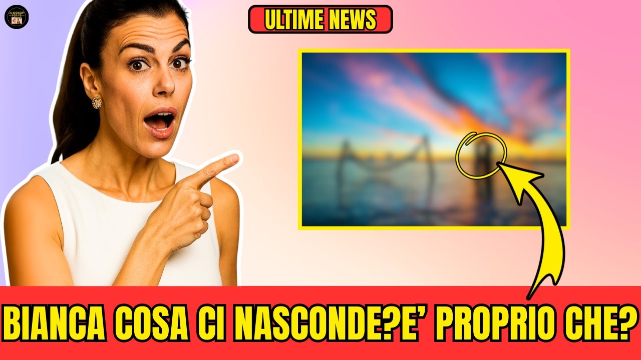 💥👉BIANCA GUACCERO: CHE SEGRETO C’E’ DIETRO QUESTE MISTERIOSE MMOSSE?🤔😮
