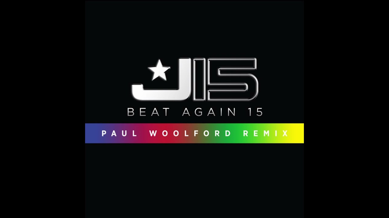Beat Again 15 - Paul Woolford Remix (Official Audio) #j15