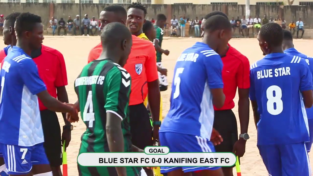 BLUE STAR FC 1-2 KANIFING EAST FC Semi-Final (Division 3) Highlights