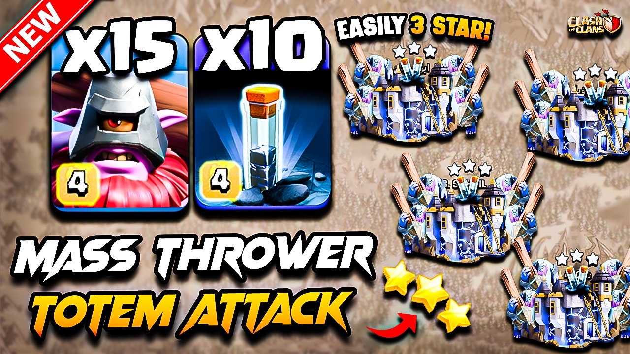 Th18 THROWER Attack With TOTEM (Town Hall 18) Best TH18 Attack Strategy With THROWER Clash of Clans