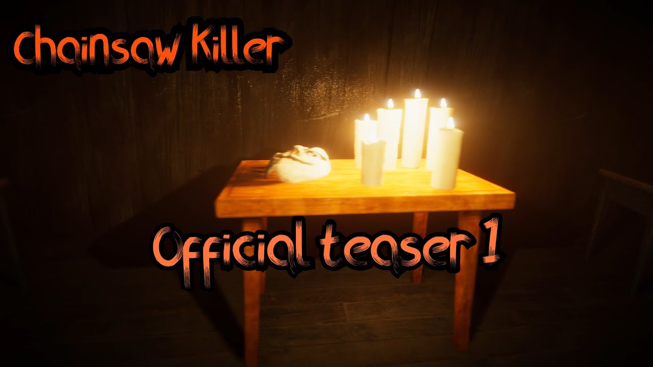 Chainsaw Killer Official Teaser 1