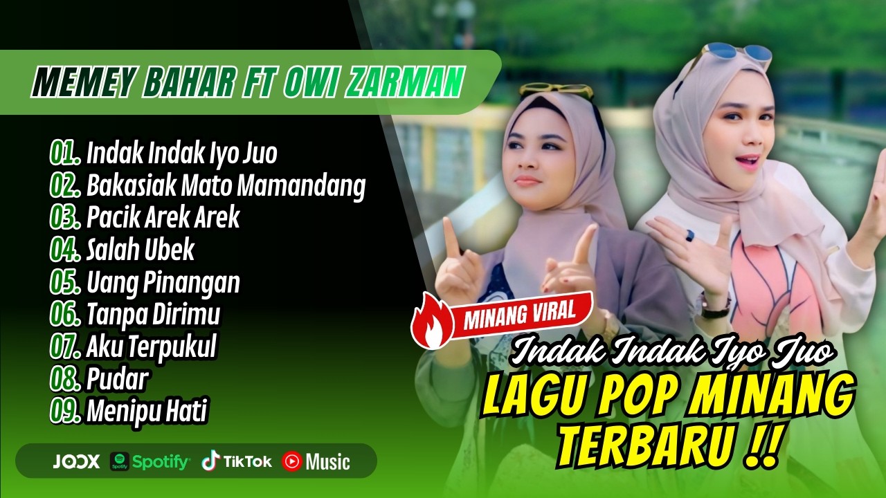 INDAK INDAK IYO JUO - Duo Kamek (Memey Bahar ft Owi Zarman) | BAKASIAK MATO MAMANDANG | MINANG REMIX