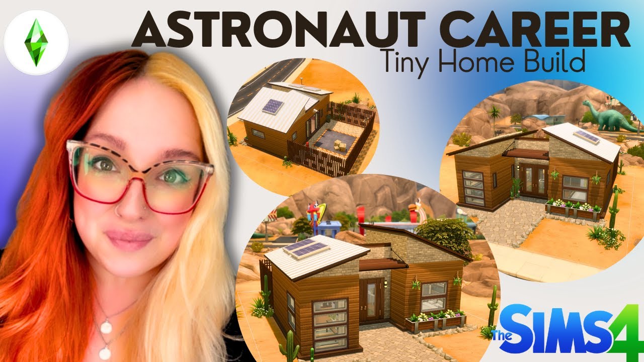 Building Career Tiny Homes in The Sims 4 // Astronaut