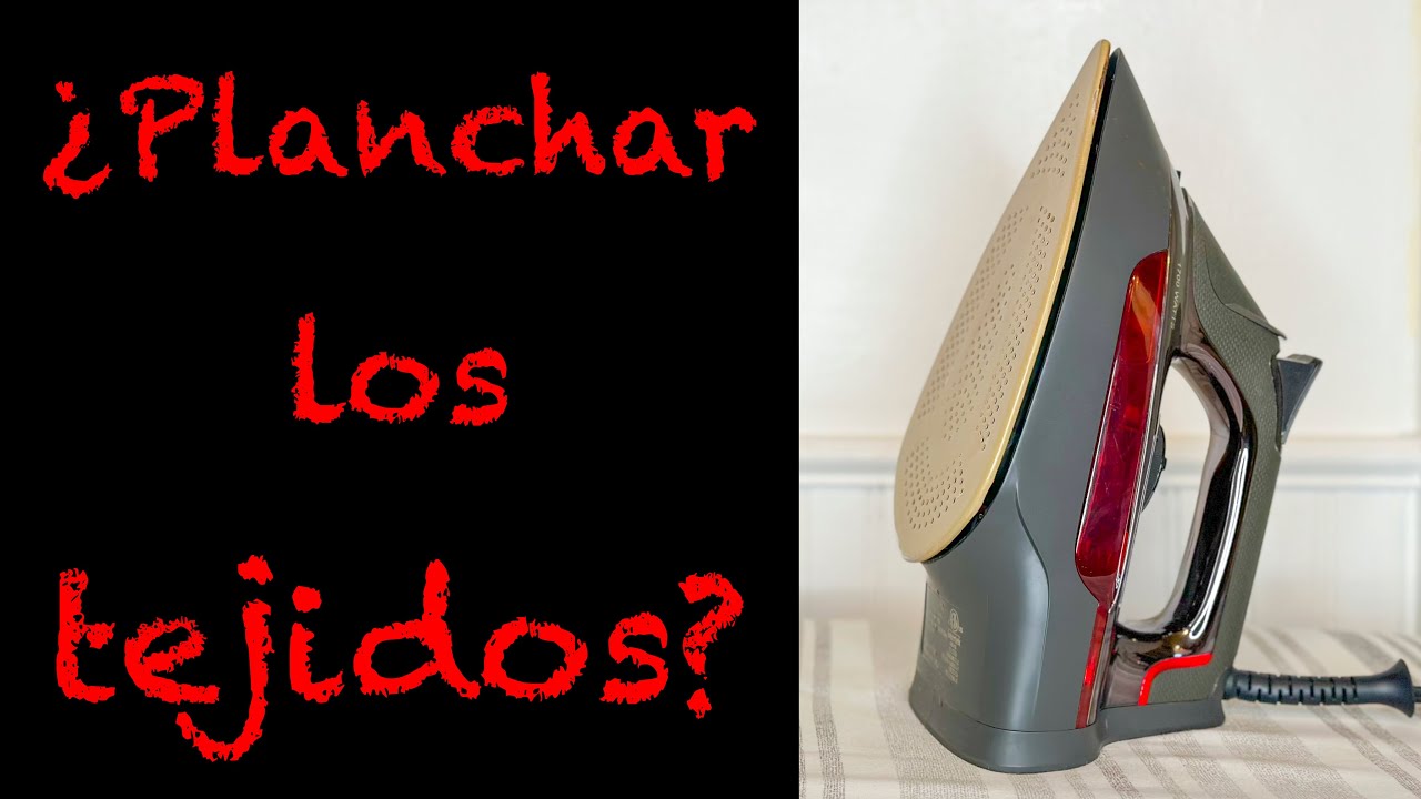 ¿Planchar los tejidos? Si, y funciona muy bien