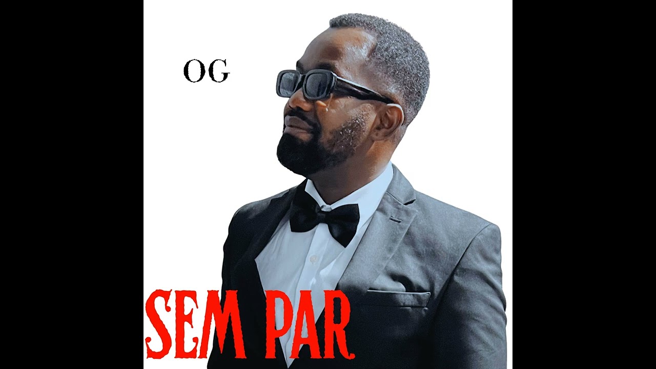 OG Sem par Aúdio oficial