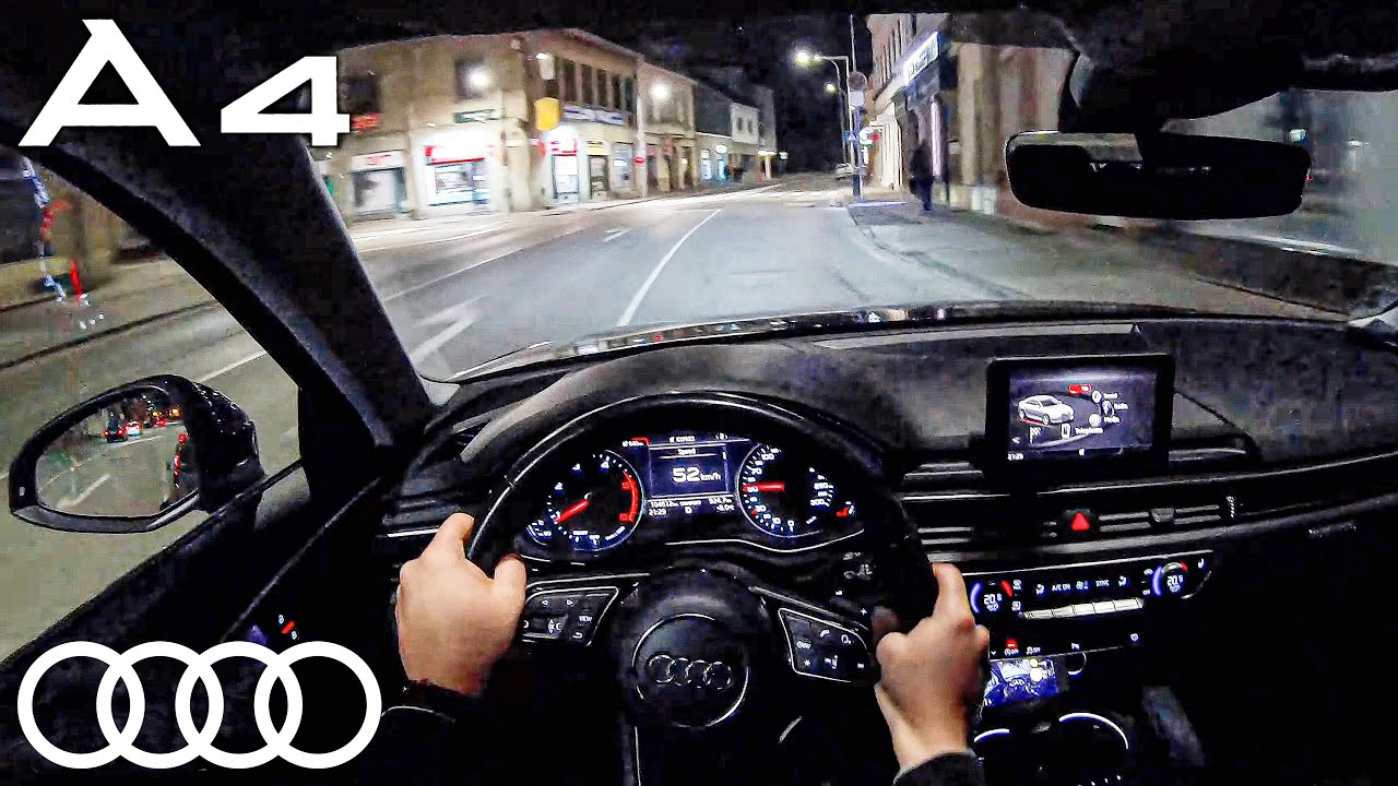 Audi A4 (2018) - Night POV Test Drive
