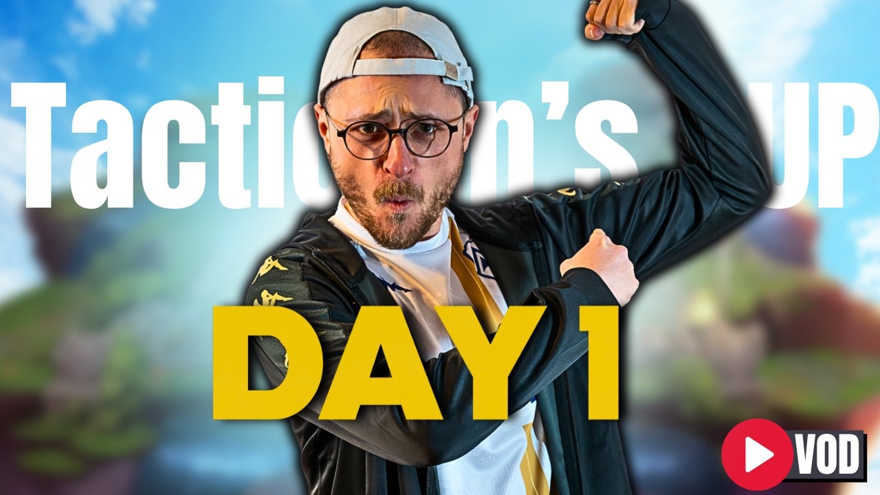 JE PARTICIPE A LA Tactician's Cup 2 | DAY 1
