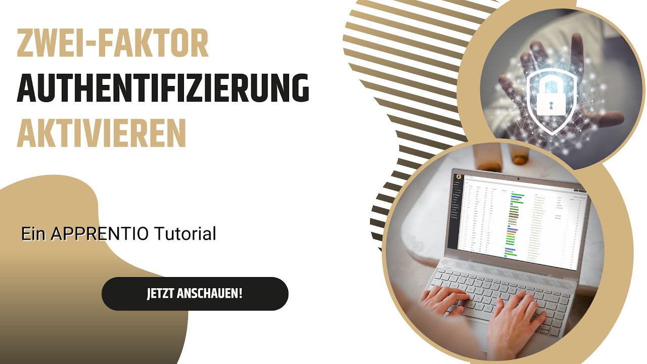 APPRENTIO&reg; // 2-Faktor-Authentifizierung aktivieren.