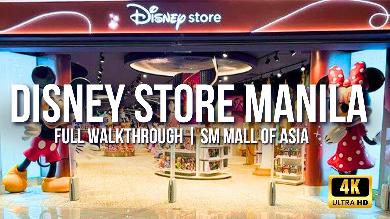 Disney Store Manila 🇵🇭 | First in Southeast Asia at SM Mall of Asia [4K Walkthrough]