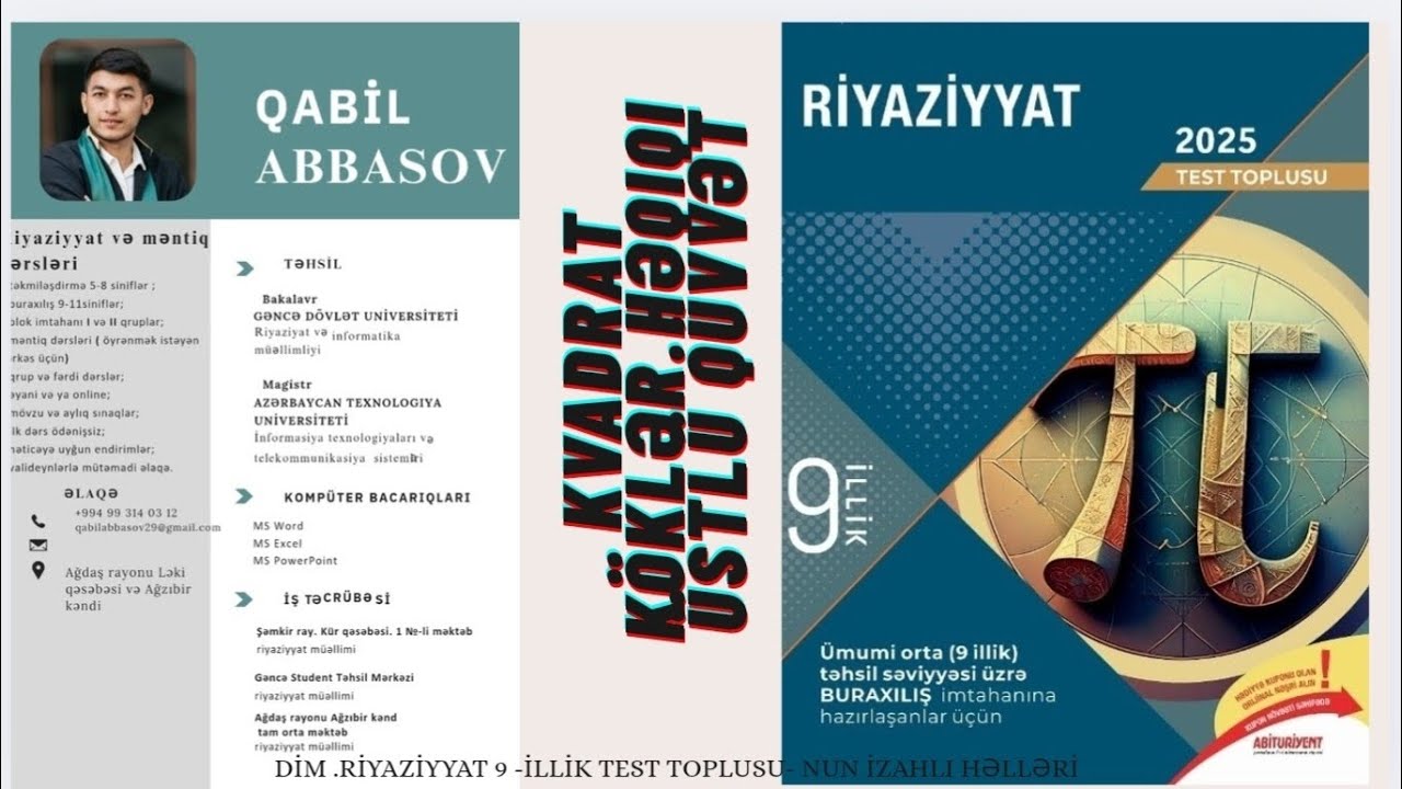 DÍM.2025. RÍYAZÍYYAT. 9 -illik test toplusunun izahı. MÖVZU: Kvadrat köklər. Həqiqi üstlü qüvvət