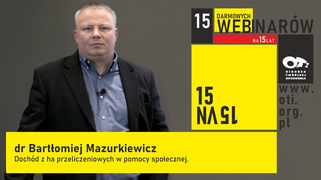 OTi & Mazurkiewicz | Bezpłatny WEBINAR | Doch&oacute;d z ha przeliczeniowych w pomocy społecznej