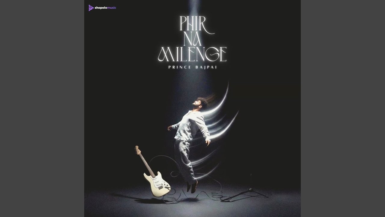 Phir Na Milenge
