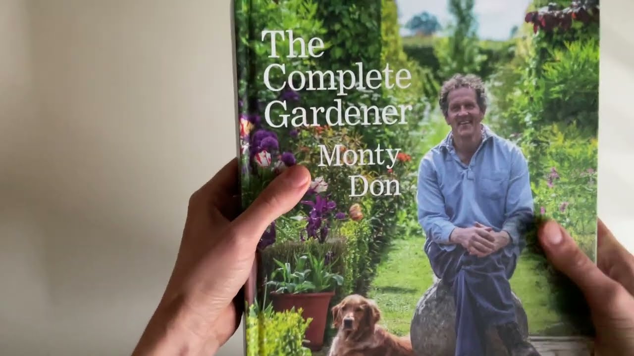 The complete gardener. Monty Don. Агляд кнігі.