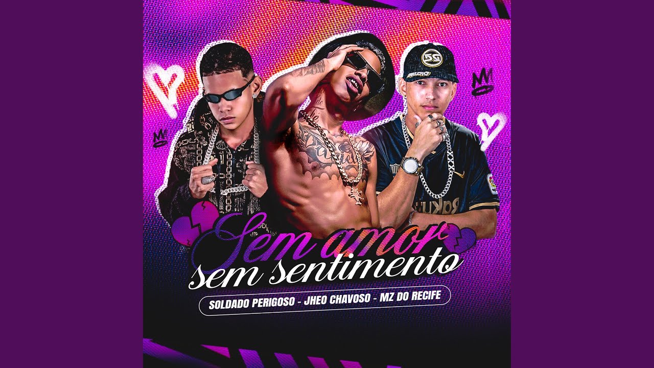 Sem Amor, Sem Sentimento