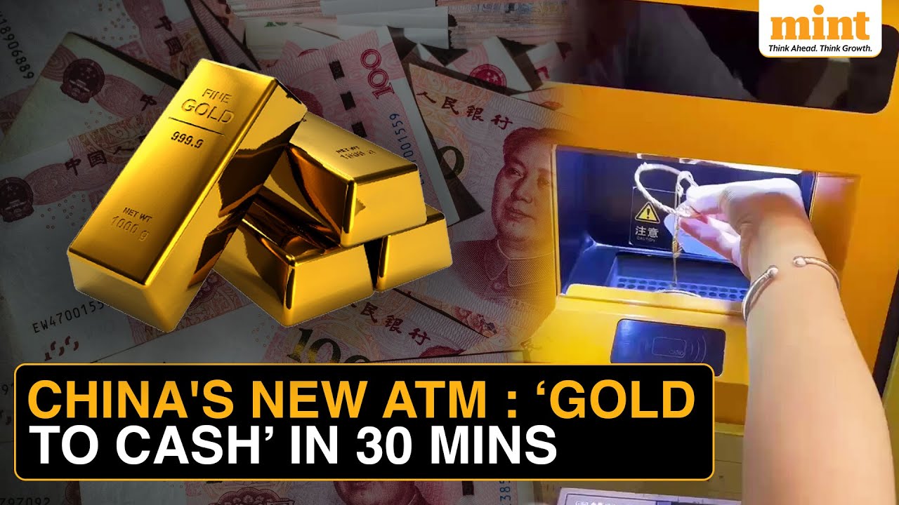 China Installs Gold ATM; No Paperwork, Credits Amount In Account In 30 Minutes | Watch