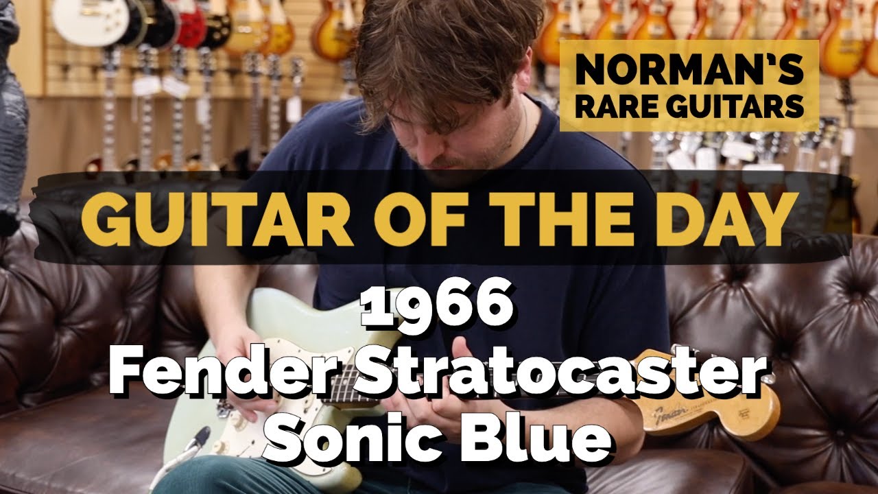 Гитара дня: Fender Stratocaster Sonic Blue 1966 года | Редкие гитары Нормана