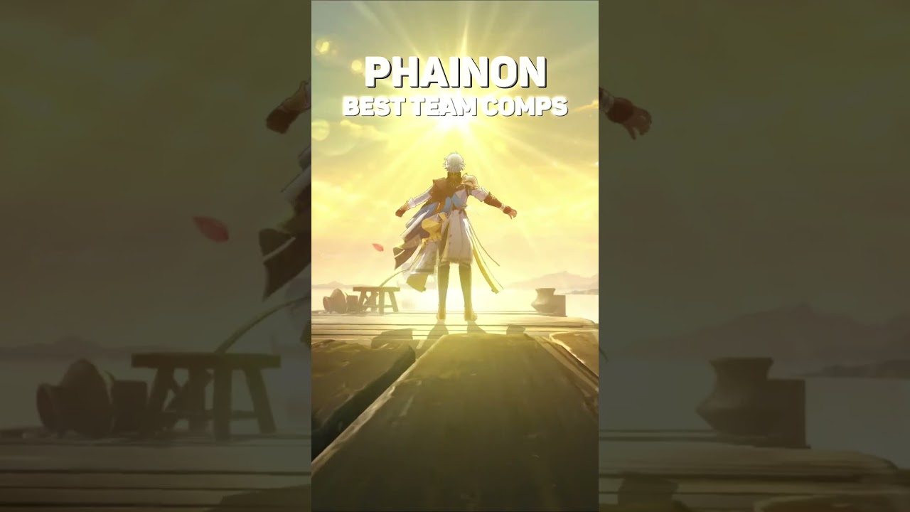 Best Team Comps For Phainon | Honkai Star Rail