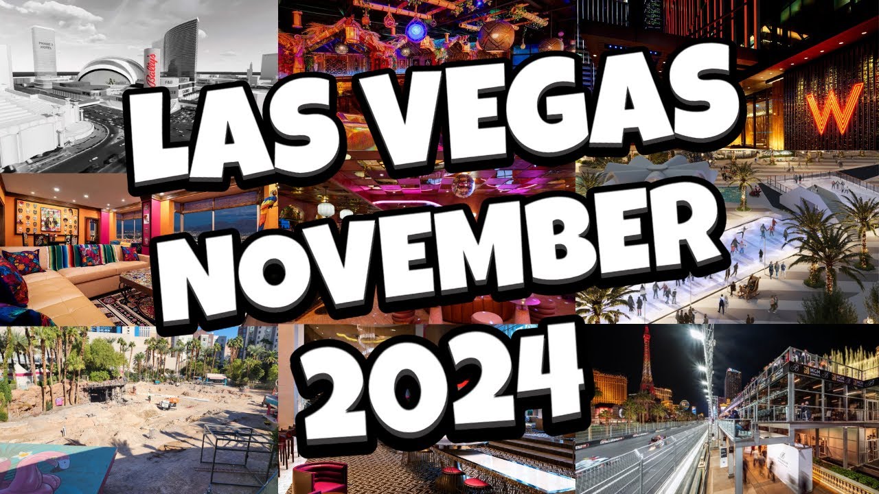 What's NEW in Las Vegas for NOVEMBER 2024!