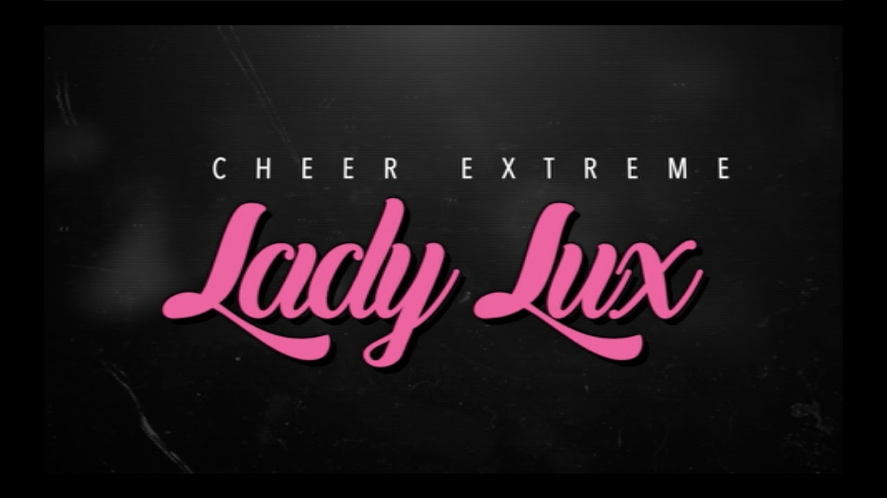 Cheer Extreme Lady Lux 2019-20