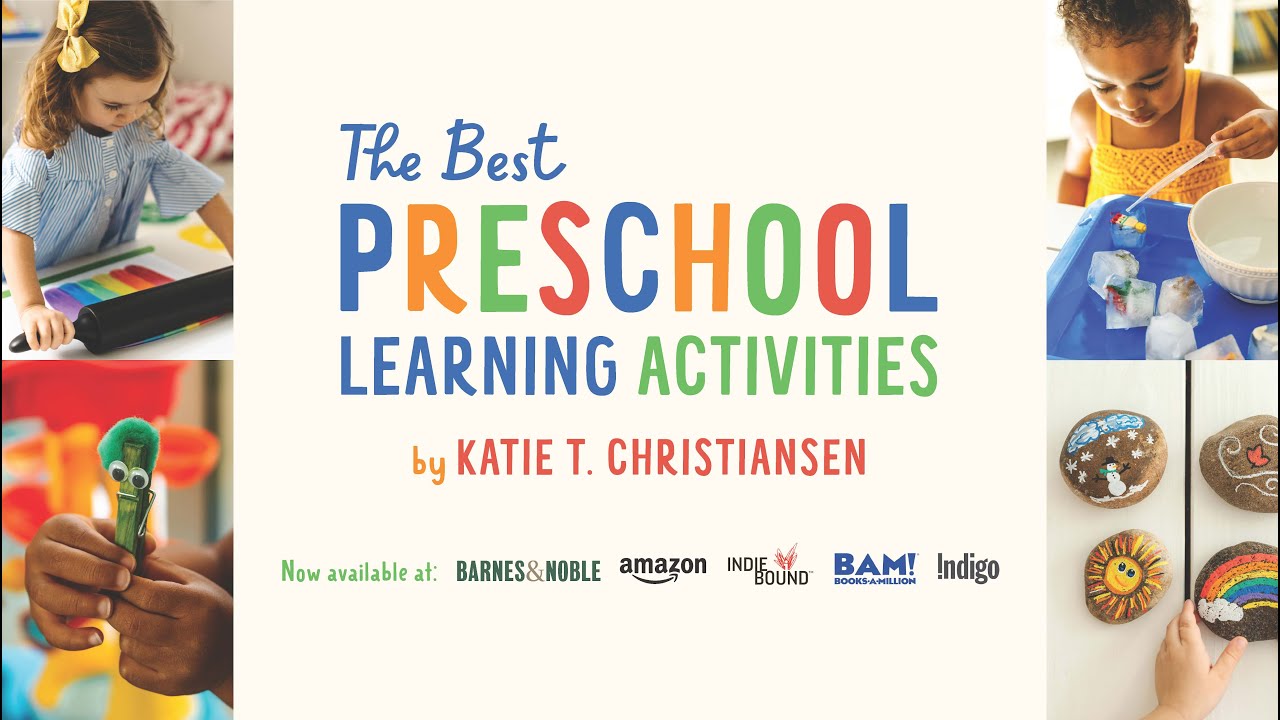 The Best Preschool Learning Activities Book | Katie T. Christiansen
