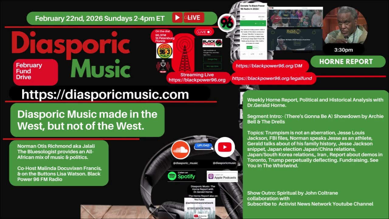 Gerald Horne On The Horne Report On Diasporic Music Discussing The Important News Of The Past Week