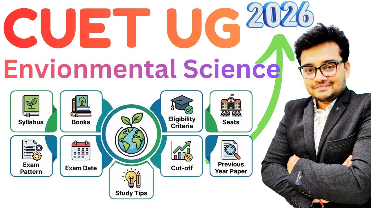 CUET UG Environmental Science 2026 Exam How to Prepare Complete information