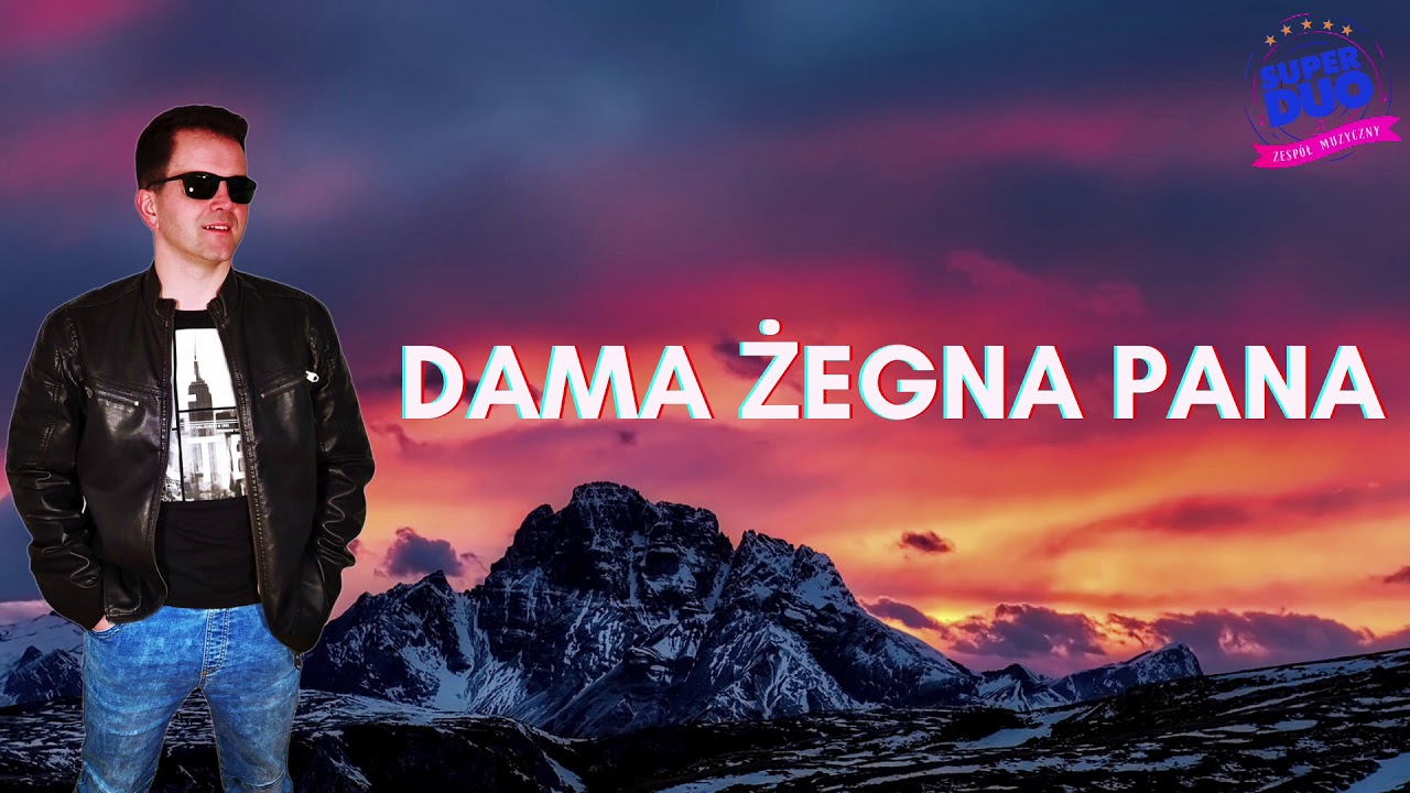 SUPERDUO - Dama żegna pana (cover)