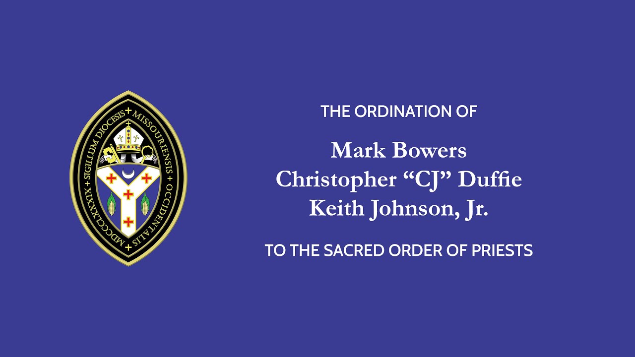 Ordination of Mark Bowers, Christopher Duffie, and Keith Johnson, Jr. to the Sacred Order of Priests