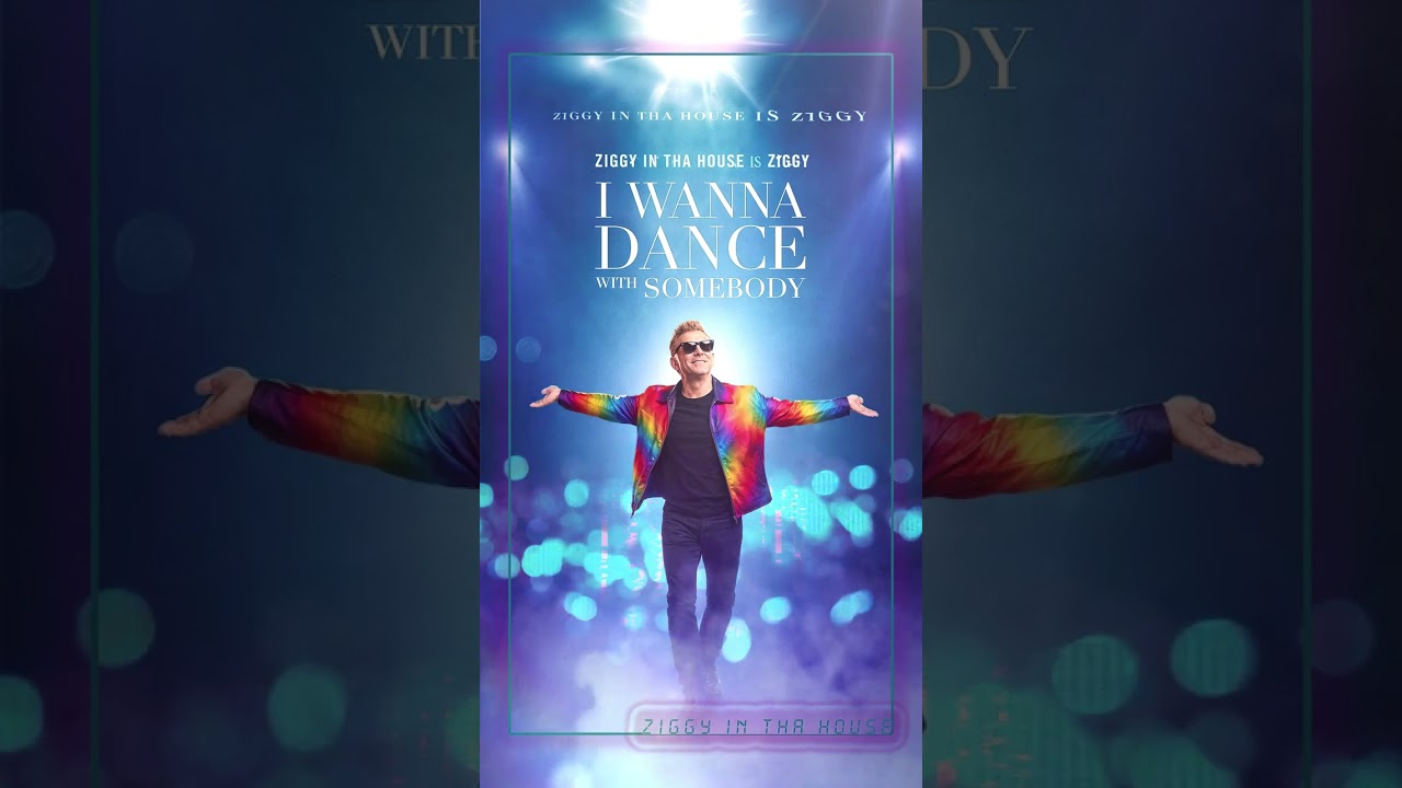I Wanna Dance With Somebody - Ziggy in tha House version 2026