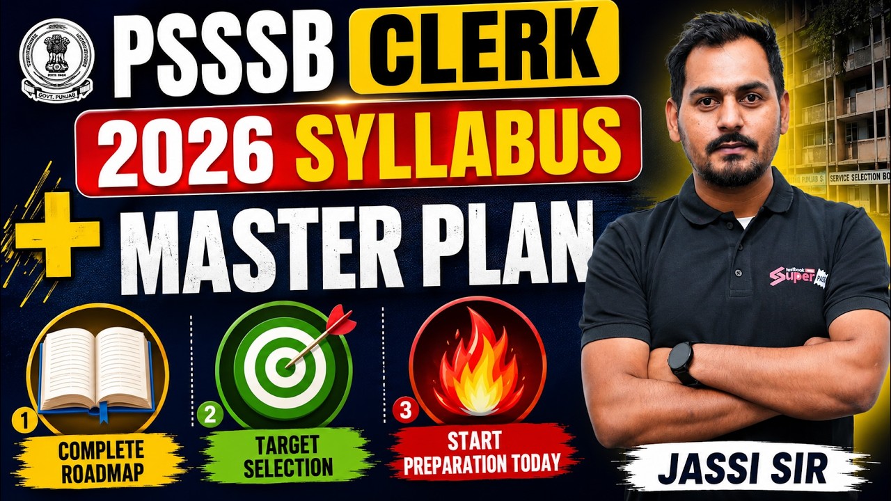 PSSSB Clerk New Vacancy 2026 | PSSSB Clerk Syllabus 2026 | PSSSB Clerk Exam Syllabus 2026 By Jassi