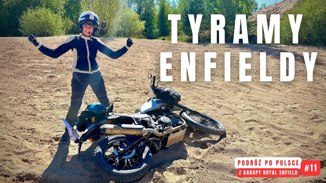 Podróż po Polsce - tyramy Royal Enfield po piaskach - Co warto zobaczyć na Mazurach - EP. 11