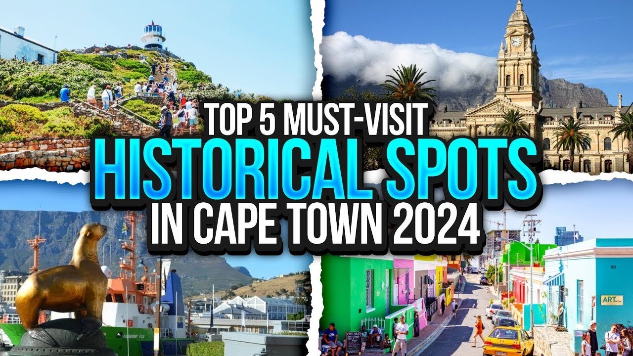 Top 5 Must-Visit Historical Spots in Cape Town 2024 | Wandering Footsteps