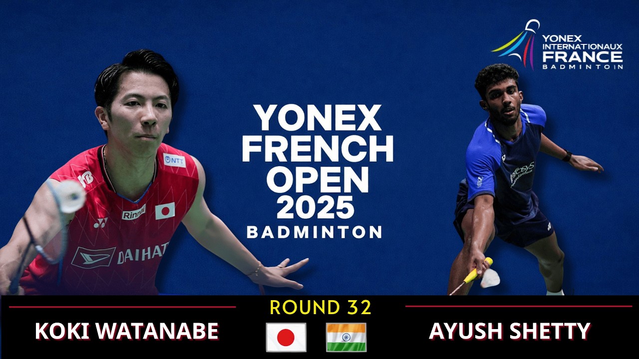 🔥 驚異のスキル 🔥 渡辺航貴（JPN） vs アユシュ・シェッティ（IND） | フルスコア | Koki Watanabe vs Ayush Shetty