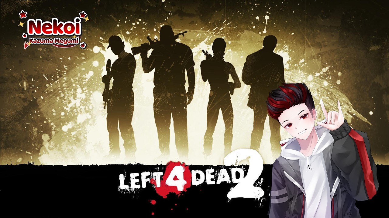 【LEFT 4 DEAD 2】 BERBAPUK RIA KITA NANTI