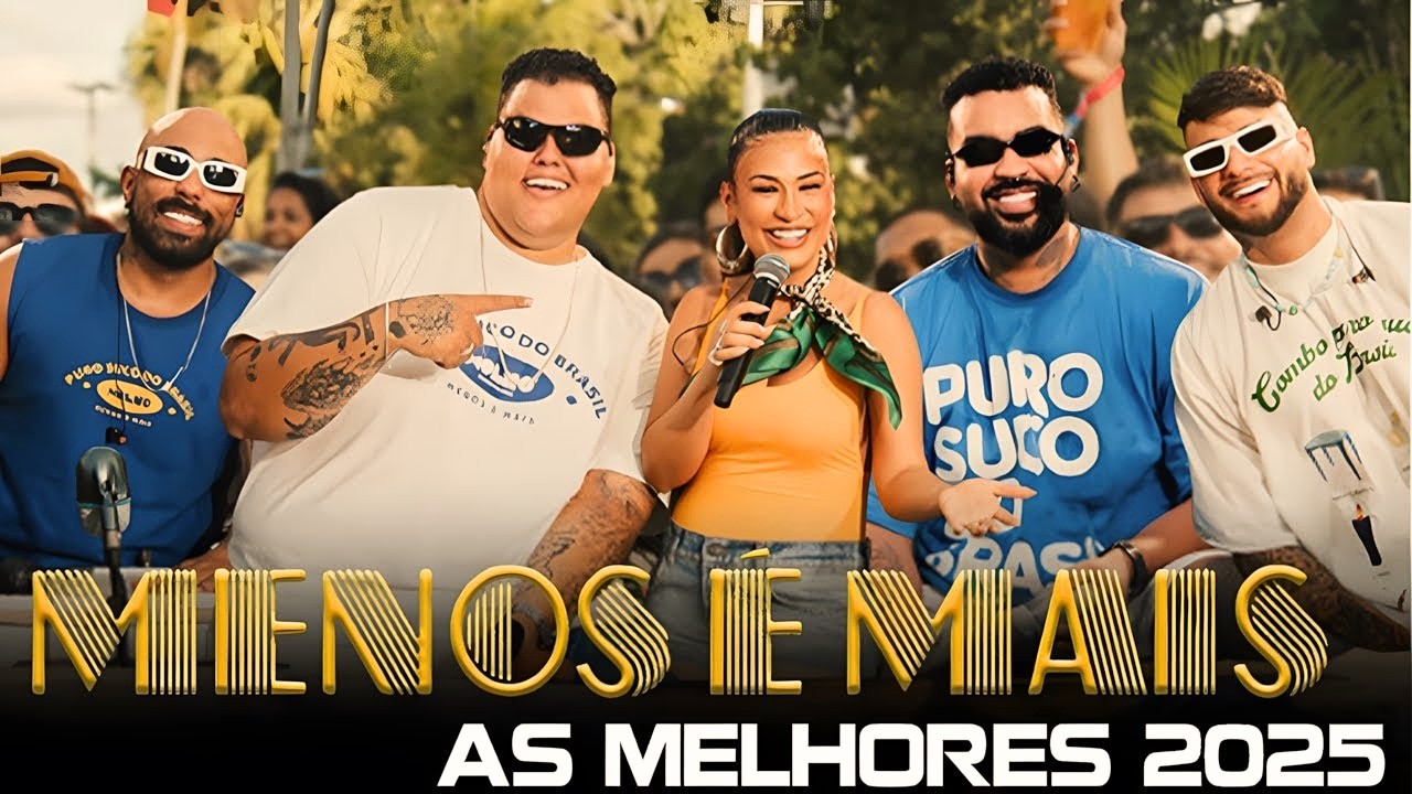 Grupo Menos É Mais: As Melhores - AS MAIS TOCADAS