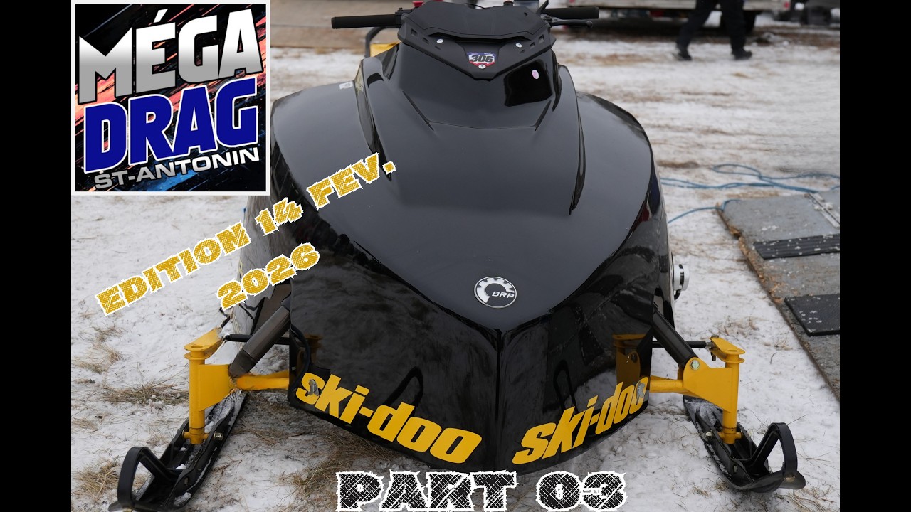 Mega Drag St-Antonin 2026 - Part 03 : Sled Drag Racing & Snowmobile Drags