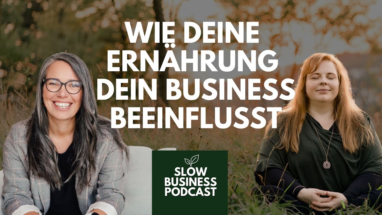 Wie deine Ernährung deinen Erfolg als selbstständige Frau beeinflusst - mit Katharina Kühtreiber